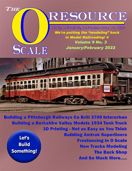 O Scale Resource magazine January/February 2022 cover